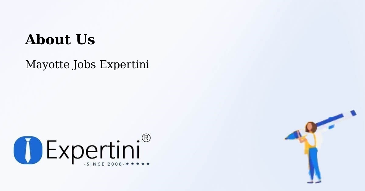 About Expertini Recruitment Platform  – Mayotte - Mayotte Jobs Expertini