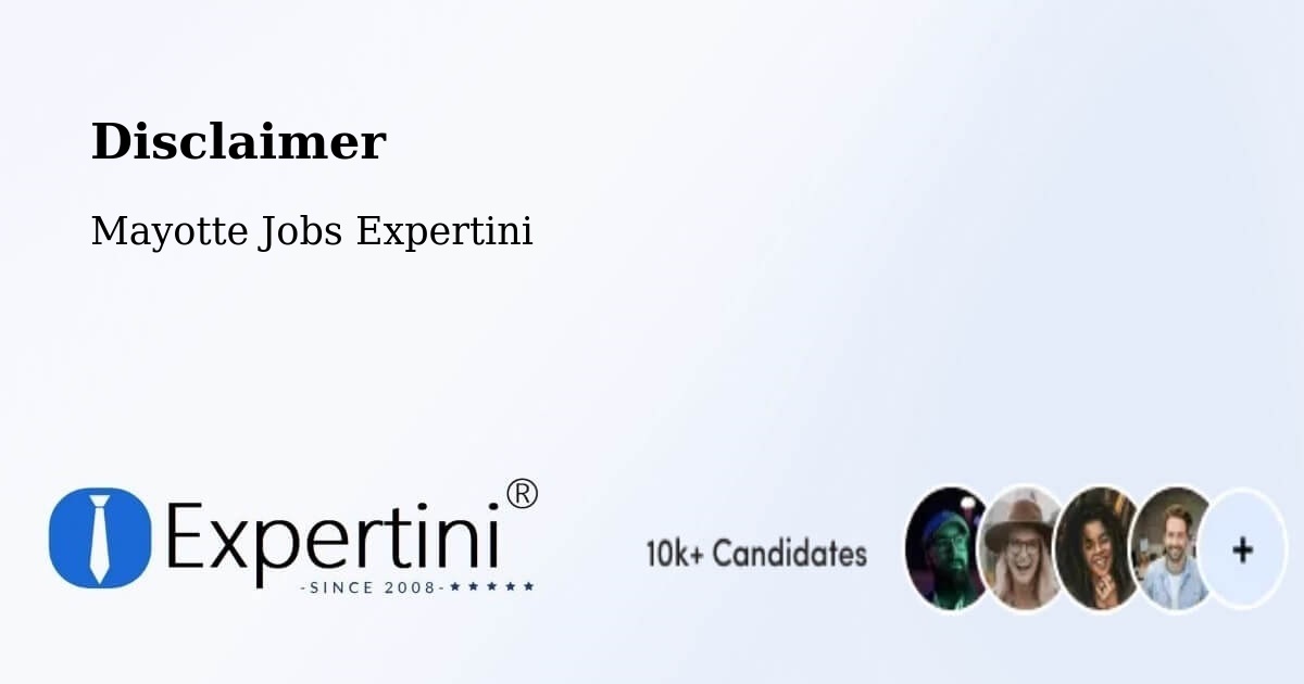 Disclaimer – Mayotte - Mayotte Jobs Expertini
