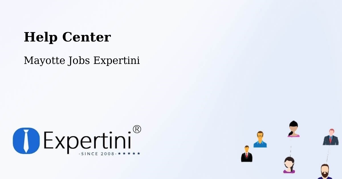Help Center - Mayotte Jobs Expertini