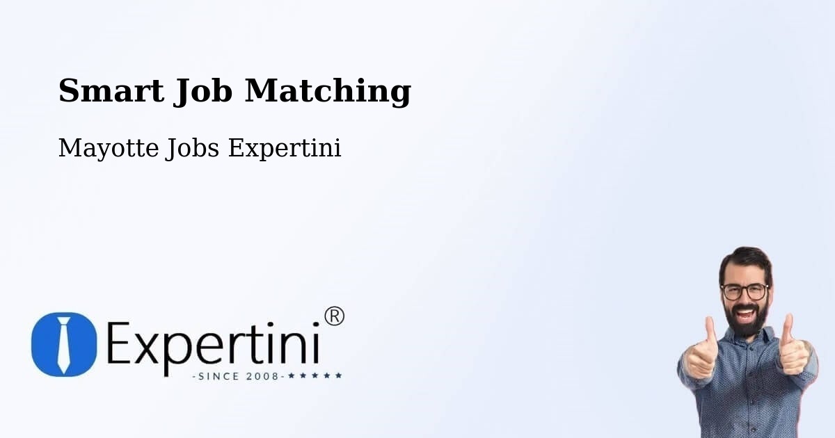 Smart Job Matching - Mayotte Jobs Expertini